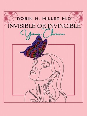 cover image of Invisible or Invincible
